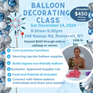 December 14, 2024 Balloon Decorating Class